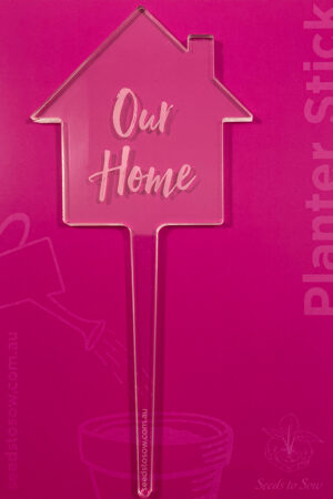 Planter Stick ‘Our home’ in clear acrylic