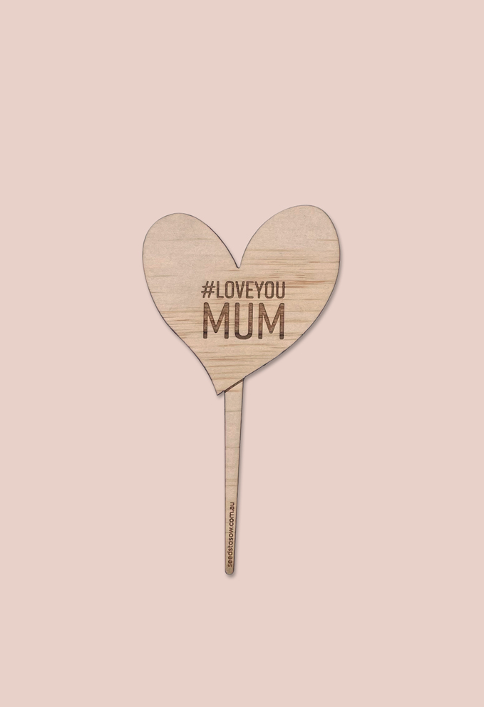 Image of '#LOVEYOUMUM' Planter Stick by Seeds to Sow