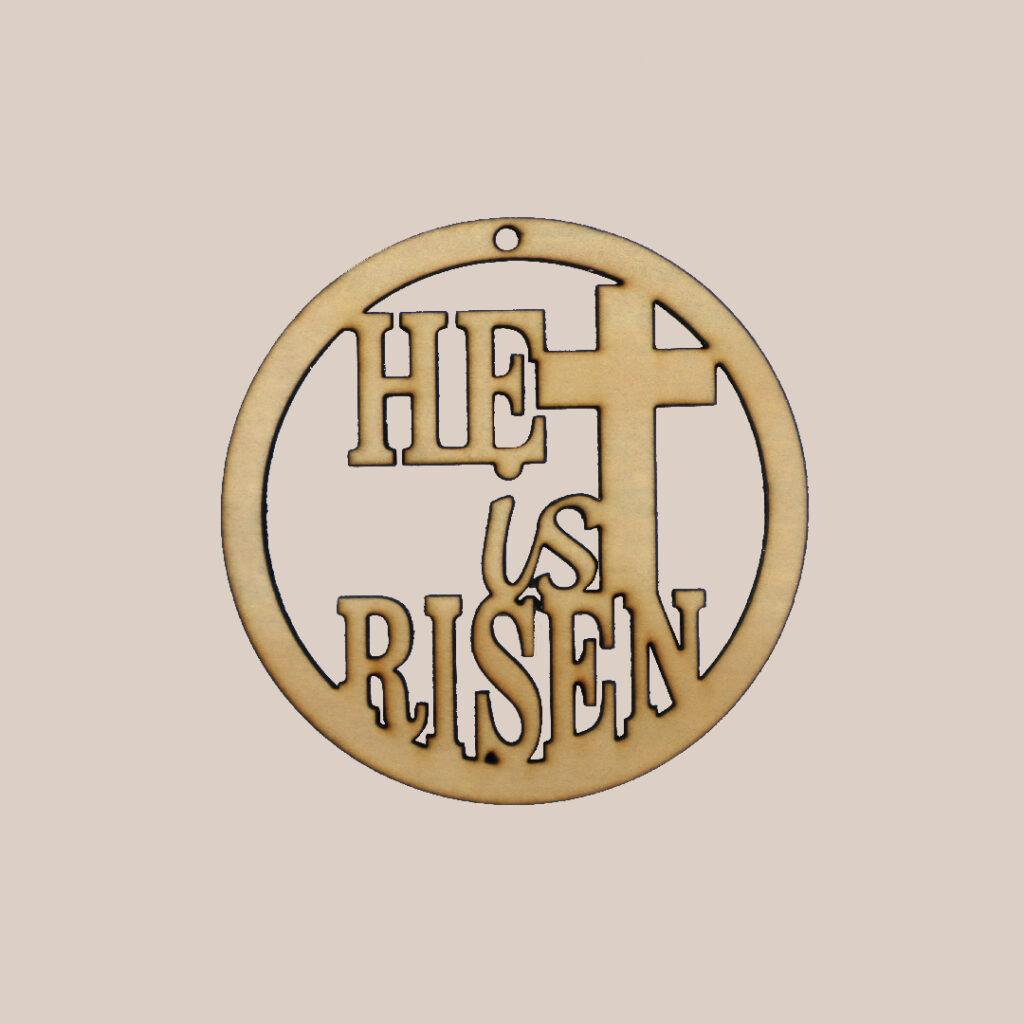 Image of 'He is Risen' cut out decoration by Seeds to Sow
