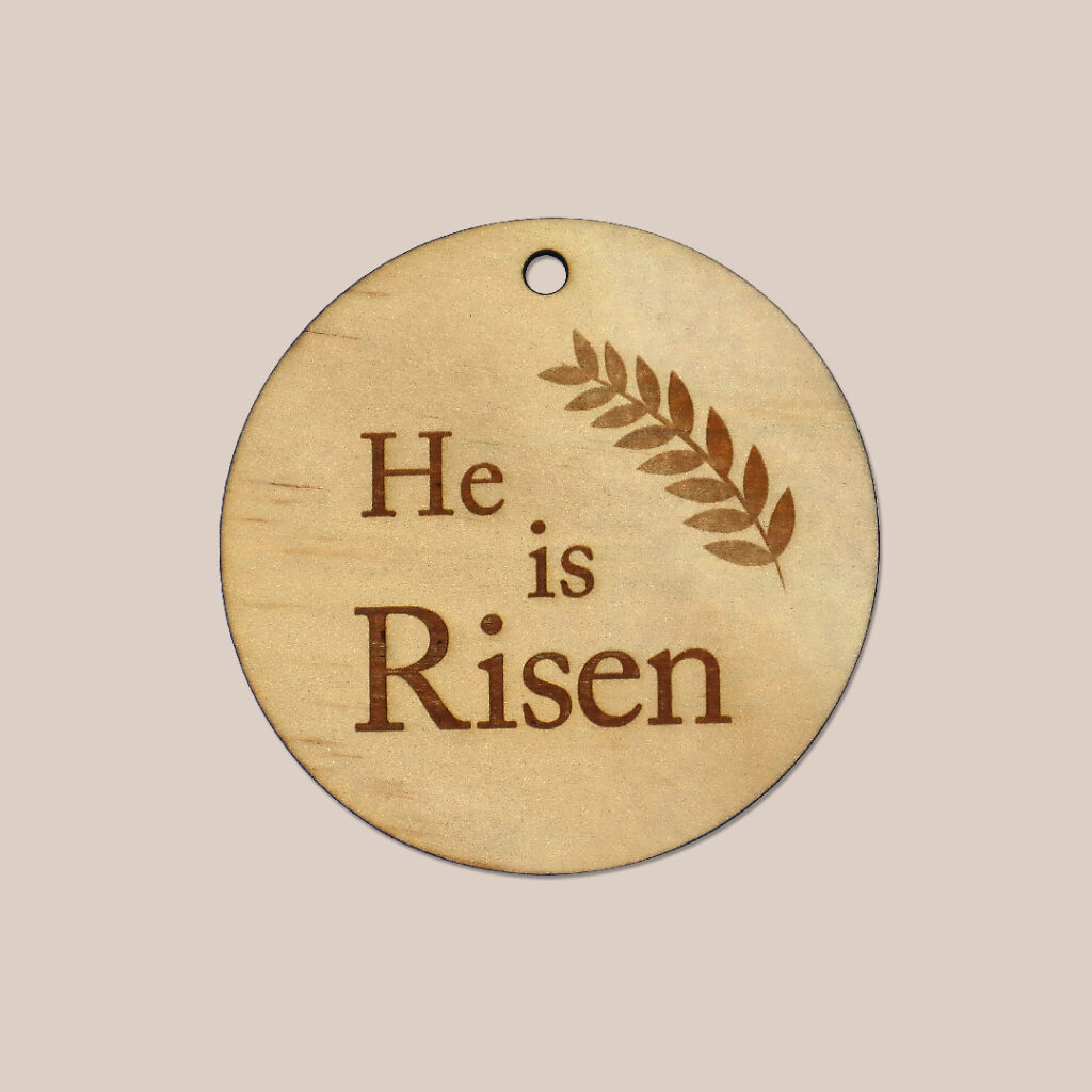 Image of 'He is Risen' with leaf decoration by Seeds to Sow