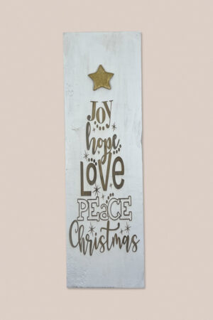 Joy, Hope, Love, Peace, Christmas Tree sign
